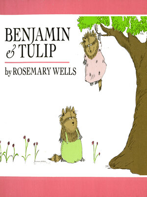 cover image of Benjamin and Tulip